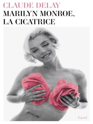 cover image of Marilyn Monroe, la cicatrice